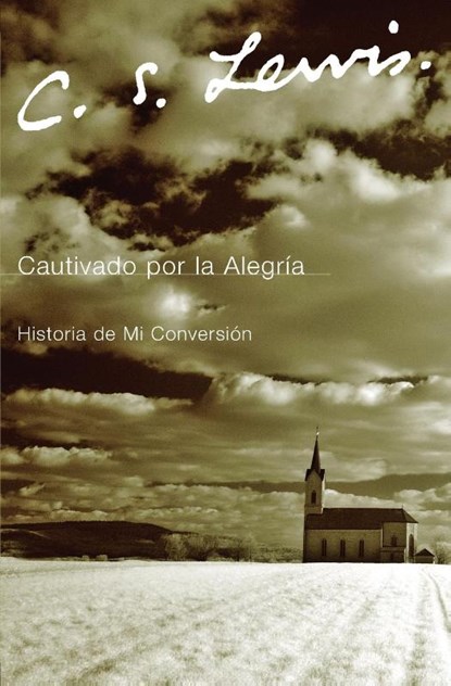 Cautivado por la Alegria, C. S. Lewis - Paperback - 9780061140068