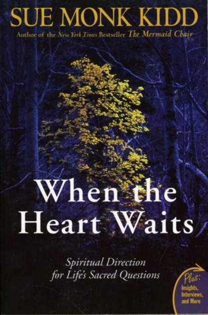When The Heart Waits, Sue Monk Kidd - Paperback - 9780061144899
