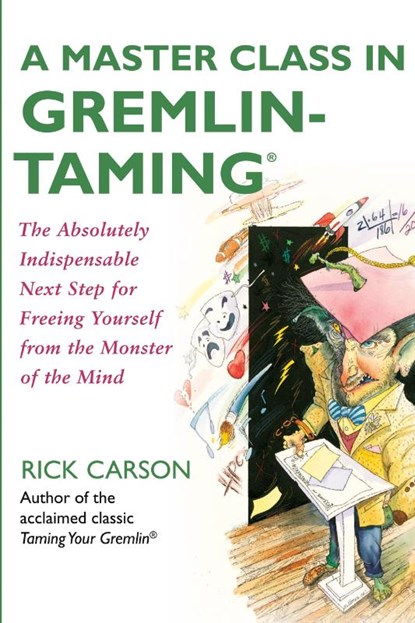 A Master Class in Gremlin-Taming(R), Rick Carson - Paperback - 9780061148408