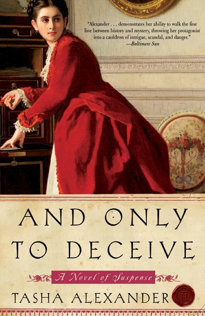 And Only to Deceive, Tasha Alexander - Paperback - 9780061148446