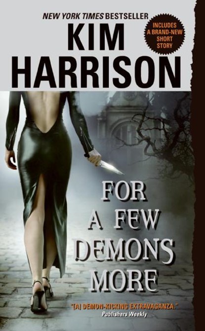 For a Few Demons More, Kim Harrison - Paperback - 9780061149818