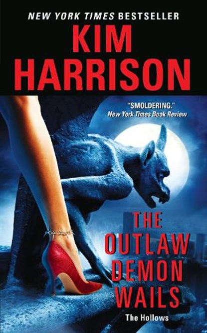 The Outlaw Demon Wails, Kim Harrison - Paperback - 9780061149825