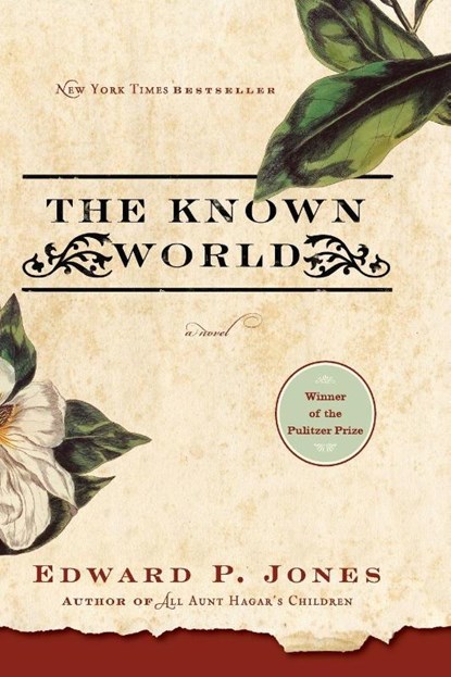 The Known World, Edward P. Jones - Paperback - 9780061159176