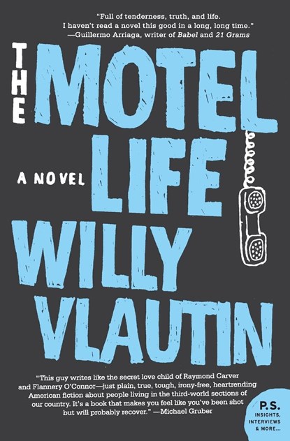 The Motel Life, Willy Vlautin - Paperback - 9780061171116