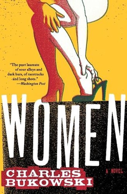 Women, Charles Bukowski - Paperback - 9780061177590