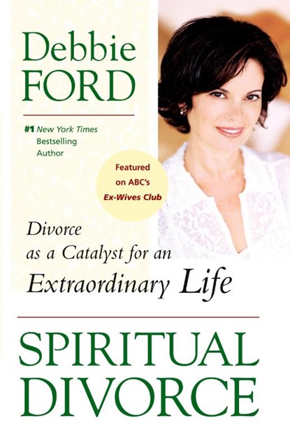 Spiritual Divorce, Debbie Ford - Paperback - 9780061227127
