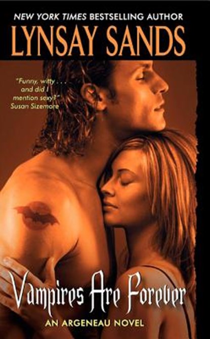 Sands, L: Vampires Are Forever, Lynsay Sands - Paperback - 9780061229695