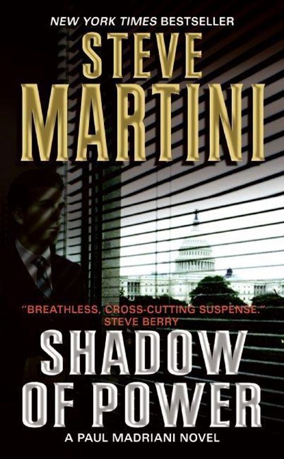 Shadow of Power, Steve Martini - Paperback - 9780061230899