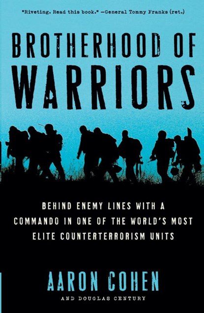 Brotherhood of Warriors, Aaron Cohen ; Douglas Century - Paperback - 9780061236167