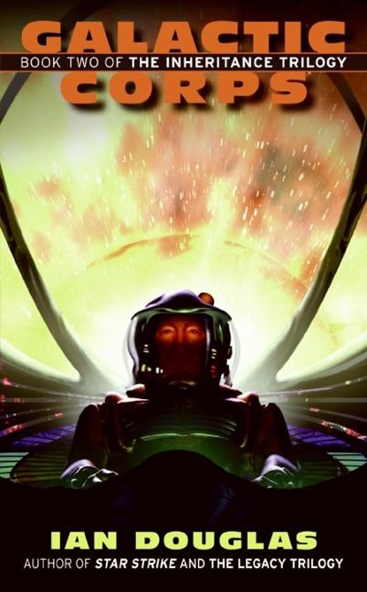 Galactic Corps, Ian Douglas - Paperback - 9780061238628
