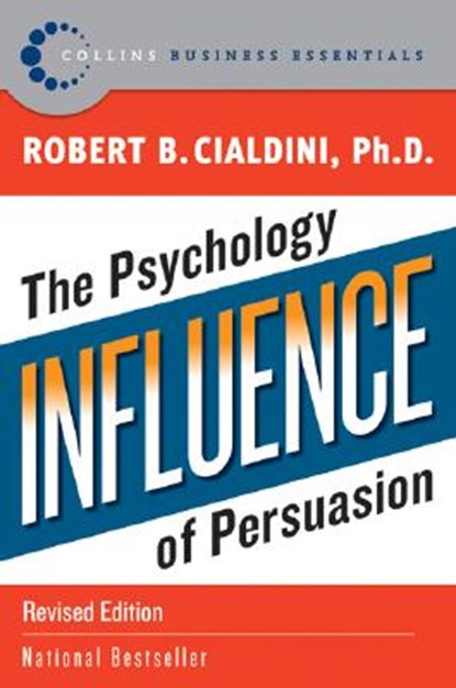 influence, CIALDINI,  Robert B, PhD - Paperback - 9780061241895