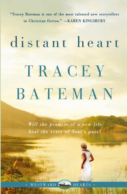 Distant Heart, Tracey Bateman - Paperback - 9780061246340