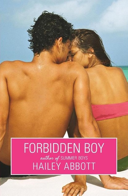 Forbidden Boy, Hailey Abbott - Paperback - 9780061253829