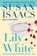 Lily White, Susan Isaacs - Paperback - 9780061256233