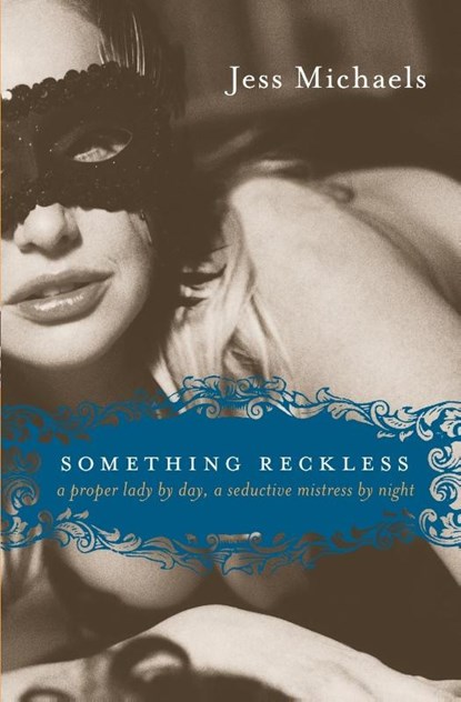 Something Reckless, Jess Michaels - Paperback - 9780061283970