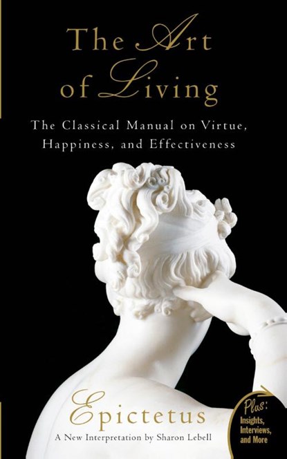 Art of Living, Epictetus ; Sharon Lebell - Paperback - 9780061286056