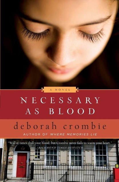 Necessary as Blood, Deborah Crombie - Paperback - 9780061287541