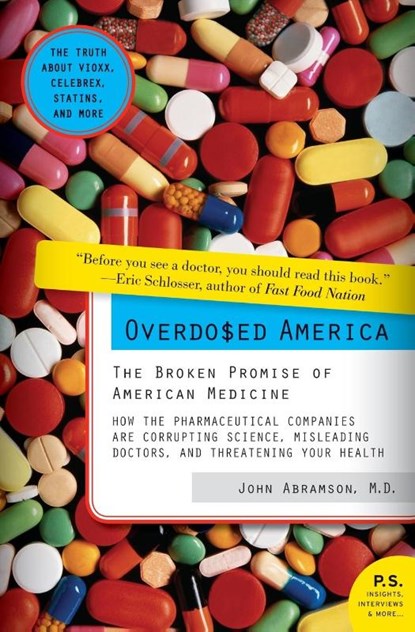 Overdosed America, Dr. John Abramson - Paperback - 9780061344763