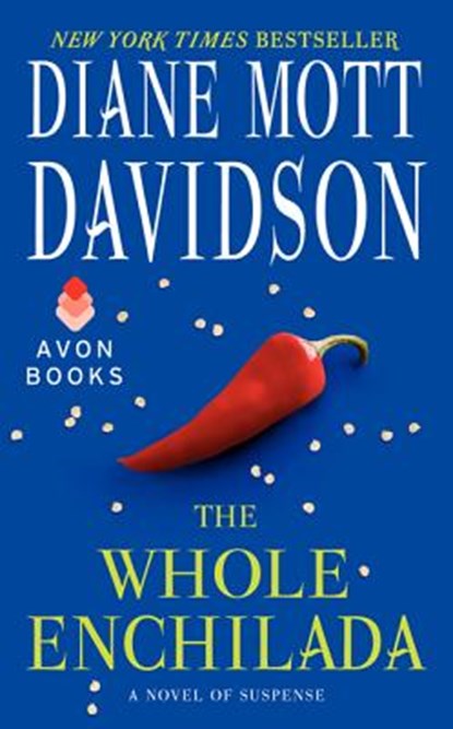 The Whole Enchilada, Diane Mott Davidson - Paperback - 9780061348181