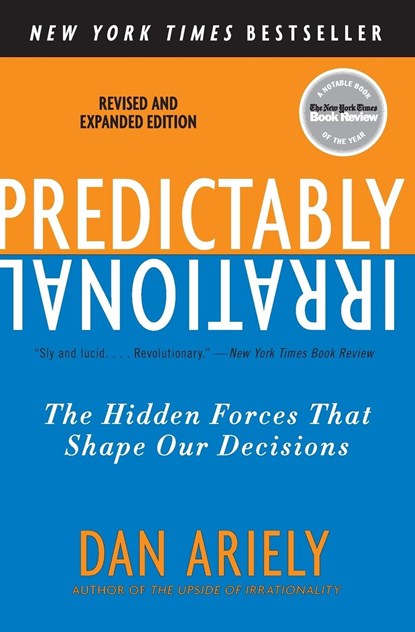Predictably Irrational, Revised and Expanded Edition, Dr. Dan Ariely - Paperback - 9780061353246