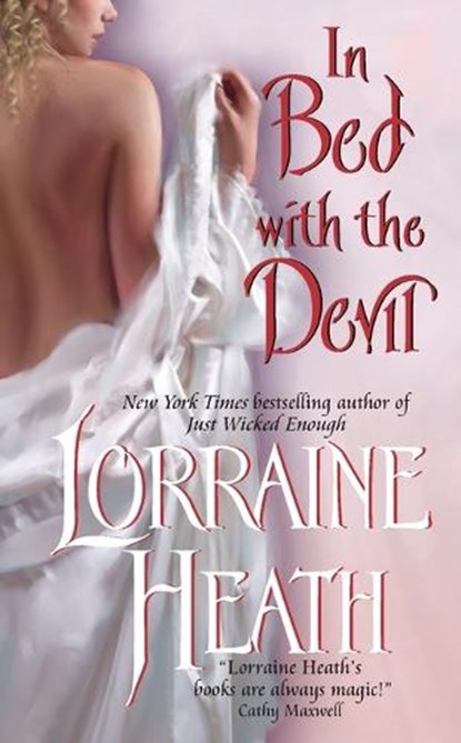 In Bed With the Devil, Lorraine Heath - Paperback - 9780061355578