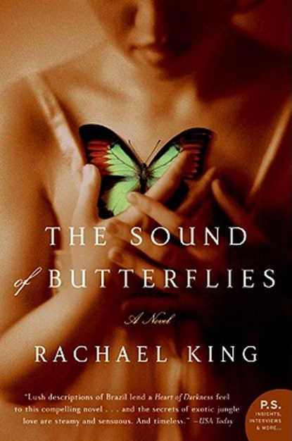 The Sound of Butterflies, Rachael King - Paperback - 9780061357701