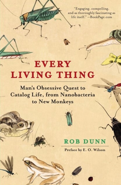 Every Living Thing, Dr. Rob Dunn - Paperback - 9780061430312