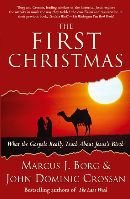 The First Christmas, Marcus J. Borg - Paperback - 9780061430718