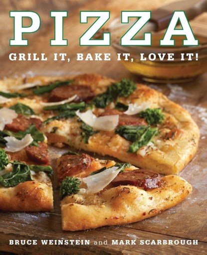 Pizza, Bruce Weinstein ; Mark Scarbrough - Paperback - 9780061434457