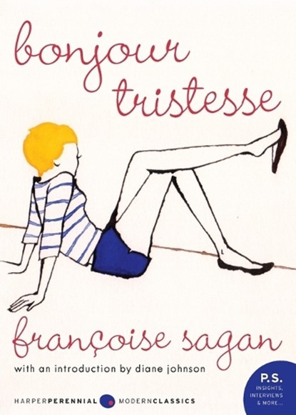 Bonjour Tristesse, Francoise Sagan - Paperback - 9780061440793