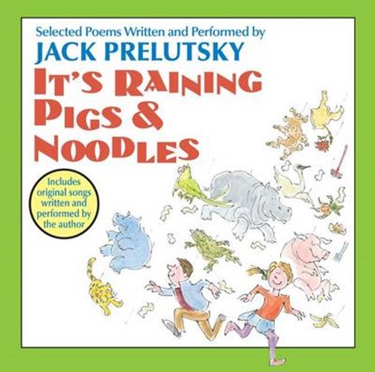 It's Raining Pigs and Noodles CD, PRELUTSKY,  Jack - AVM - 9780061451355