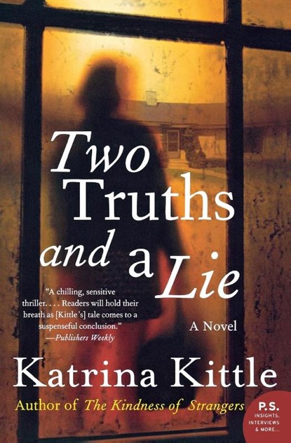 Two Truths and a Lie, Katrina Kittle - Paperback - 9780061451393