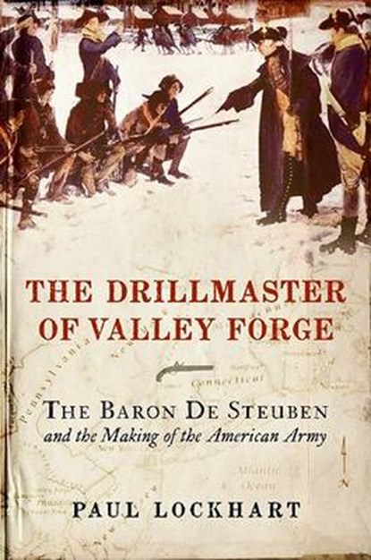 The Drillmaster of Valley Forge, LOCKHART,  Paul - Overig - 9780061451638