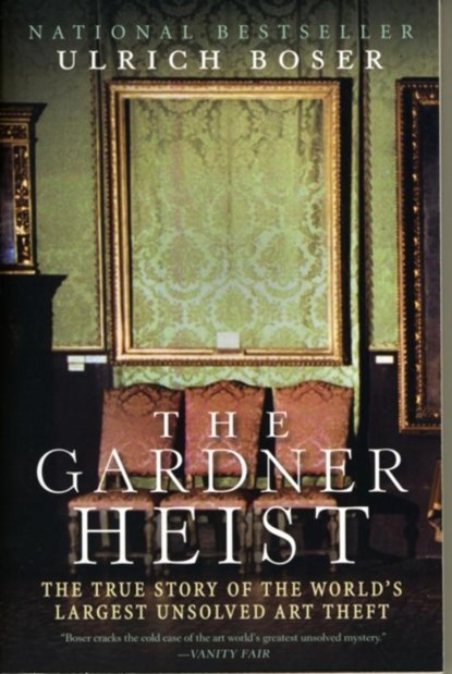 The Gardner Heist, Ulrich Boser - Paperback - 9780061451843