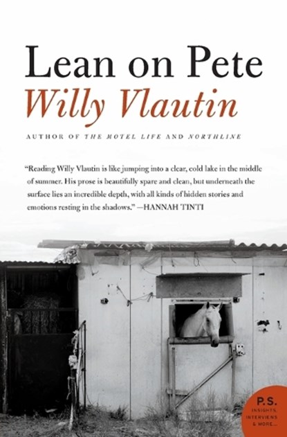 Lean on Pete, Willy Vlautin - Paperback - 9780061456534