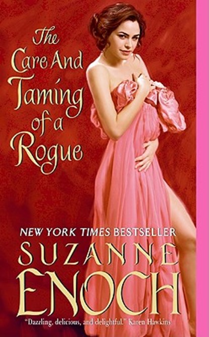 The Care and Taming of a Rogue, Suzanne Enoch - Paperback - 9780061456763