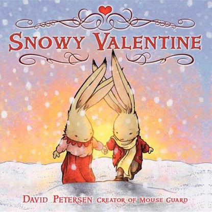 Snowy Valentine, David Petersen - Gebonden - 9780061463785