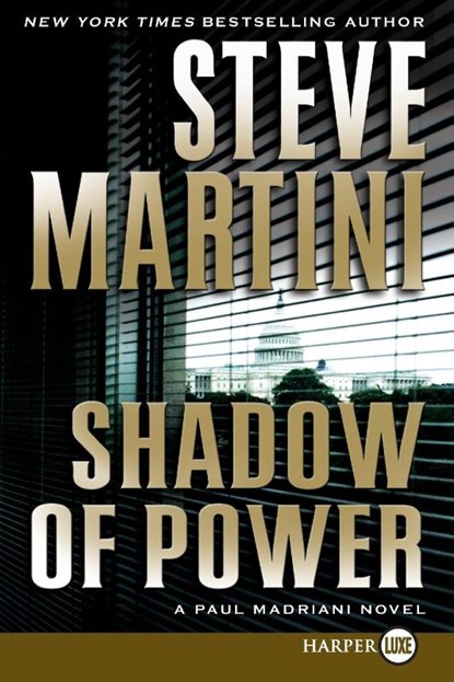 Shadow of Power, Steve Martini - Paperback - 9780061470929