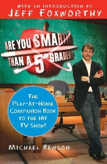 Are You Smarter Than a Fifth Grader?, Michael Benson - Paperback - 9780061473067