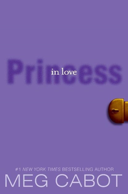 The Princess Diaries, Volume III: Princess in Love, Meg Cabot - Paperback - 9780061479953