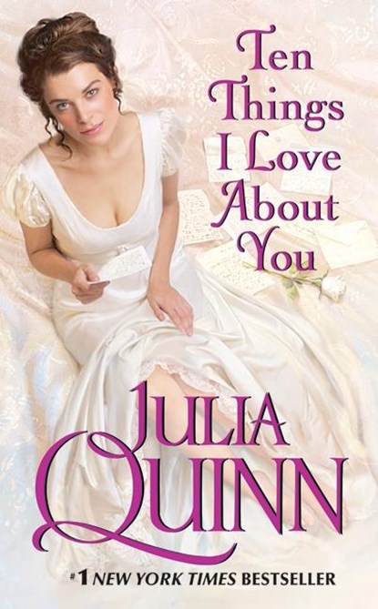 Ten Things I Love About You, Julia Quinn - Paperback - 9780061491894