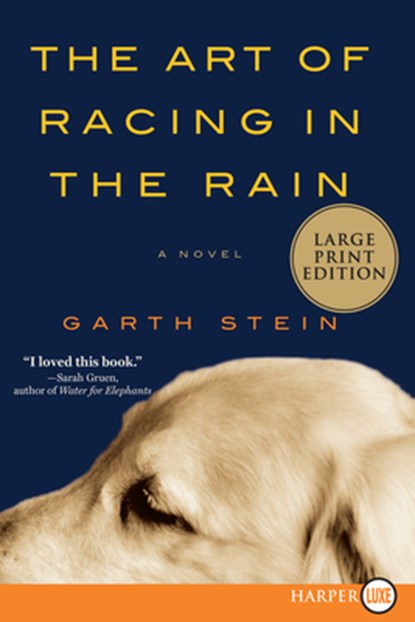 The Art of Racing in the Rain, Garth Stein - Paperback - 9780061562402