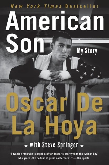 American Son, Oscar De La Hoya ; Steve Springer - Paperback - 9780061573125