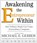 Awakening the Entrepreneur Within, GERBER,  Michael E. - Overig - 9780061574474