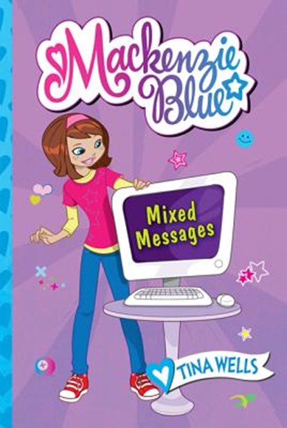 MacKenzie Blue #4: Mixed Messages, Tina Wells - Paperback - 9780061583193