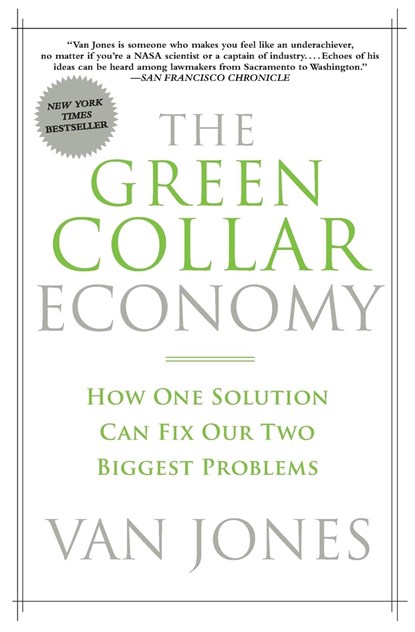 The Green Collar Economy, Van Jones - Paperback - 9780061650765