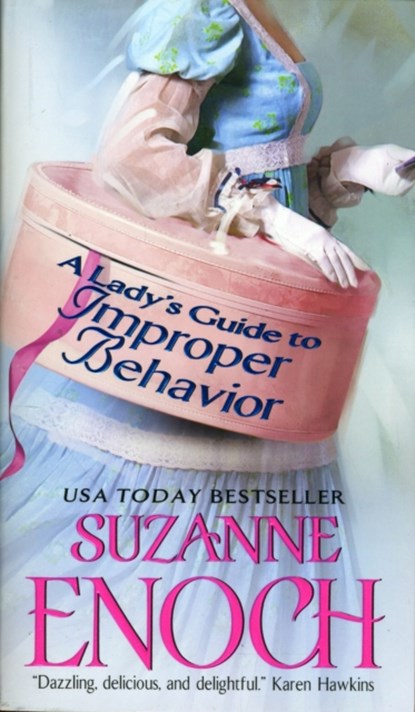 A Lady's Guide to Improper Behavior, Suzanne Enoch - Paperback - 9780061662218