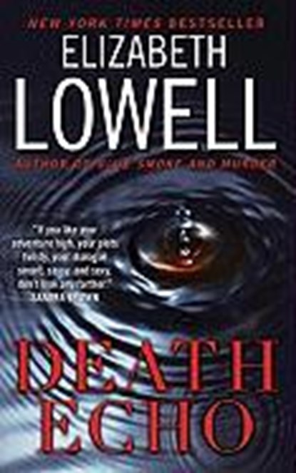 Death Echo, LOWELL,  Elizabeth - Paperback - 9780061664427