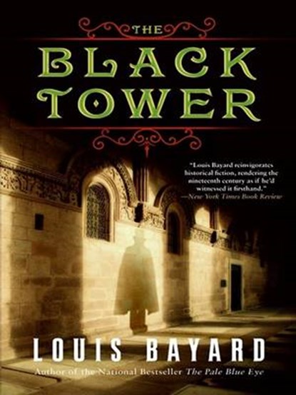 The Black Tower, BAYARD,  Louis - Paperback - 9780061668326