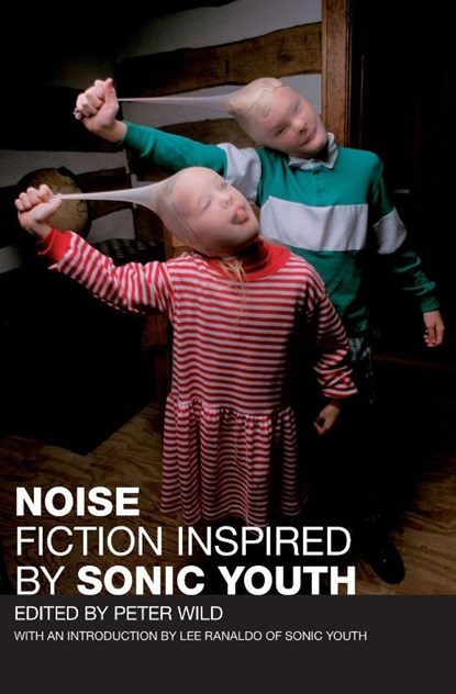 Noise, Peter Wild - Paperback - 9780061669293